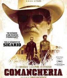 Comancheria – film de David Mackenzie – USA 2016