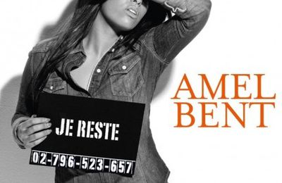 Ma critique : Amel Bent - Je reste