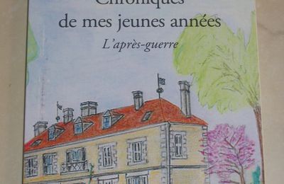 Chroniques de mes jeunes années, Monique ANGERAND-BERGER