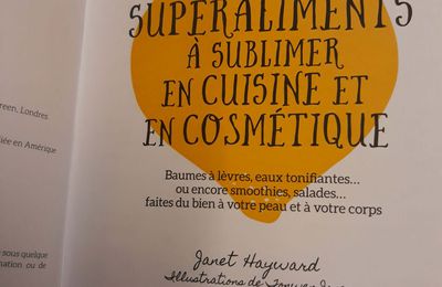 30 superaliments pour plus de plaisir et de bien-être !! 