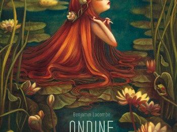 Ondine _ Benjamin Lacombe