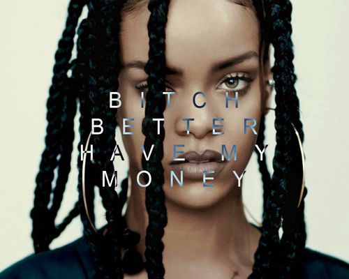 Bitch Better Have My Money (Bodylove Remix)