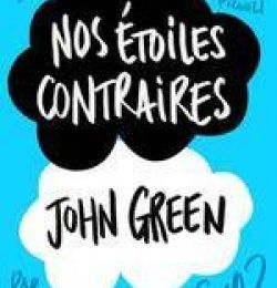 Nos étoiles contraires de John Green