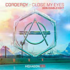 Corderoy - Close My Eyes (Don Diablo Edit) [Official Music Video]