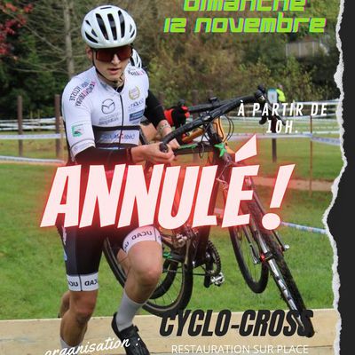 Annulation du cyclo-cross de St Germain du Corbeis du 12 novembre 2023