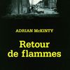 Retour de flammes, d'Adrian McKinty