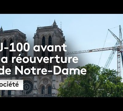 J-100 avant la réouverture de Notre Dame