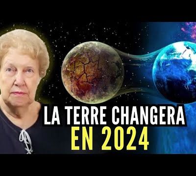 Le grand changement de l'humanité aura lieu en 2024 - Préparez-vous ! (par Dolores Cannon) - 12/12/2023. 
