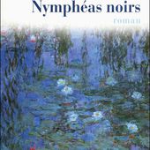 Michel BUSSI : Nymphéas noirs - Les Lectures de l'Oncle Paul