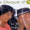 Le Disque d'Or Le Boy & Negrita