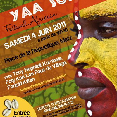 Festival africain Yaa Soama - le 4 juin 2011 à Metz