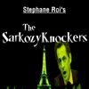 Les Sarkozyknockers !!!
