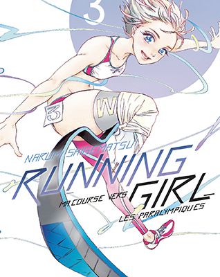 Running girl. Ma course vers les Paralympiques, 3