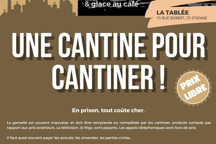 Une cantine pour cantiner, dimanche midi 18 juin à Sainté