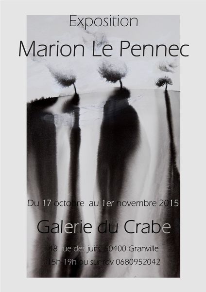 Granville : Expo Marion Le Pennec du 17 oct au 1er nov