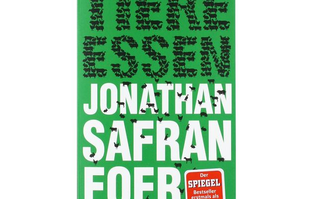 Buchtipp: "Tiere Essen" von Jonathan Safran Foer