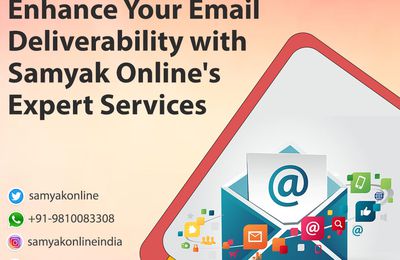 Enhance Your Email Deliverability with Samyak Online's Expert Services