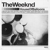 MixtapeMonkey | House Of Balloons - The Weeknd