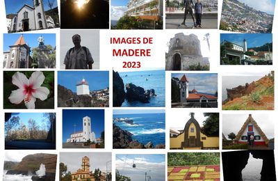 MADERE 2023 villages, ports et tunnels