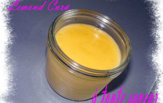 Lemond Curd au thermomix ( recette de base de la tarte au citron)