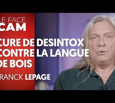Cure de désintox contre la langue de bois !
