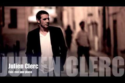 Julien Clerc- Fais moi une place