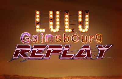 Lulu Gainsbourg / Replay