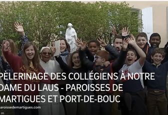 PÈLERINAGE DES COLLÉGIENS À NOTRE DAME DU LAUS 
