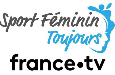[Infos TV] « Sport Féminin Toujours » tous les rendez-vous de France Télévisions !