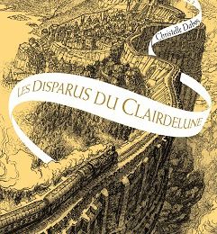 "La passe-miroir - Tome 2: les disparus du ClairdeLune" de Christelle Dabos