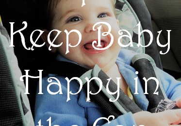 5 Ways to Keep Baby Happy in the Car