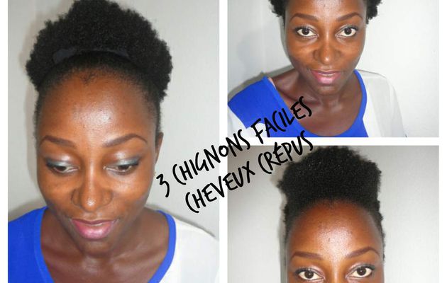 3 chignons faciles cheveux crepus