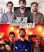  ver-hd]] película Lo dejo cuando quiera (2019) Completa