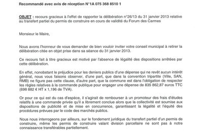 Recours gracieux auprès du Maire, versement d'une importante somme au Promoteur du Forum des Carmes