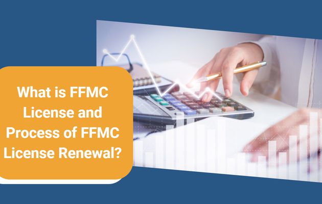 What is FFMC License and Process of FFMC License Renewal?