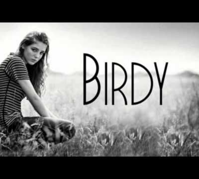 Birdy - Let Her Go (Let Him Go)