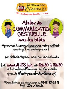 Atelier de communication gestuelle avec les bébés et bambins le samedi 28 juin de 16h30 à 18h30