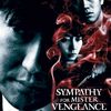 Sympathy for mister vengeance, un film noir... Et vert !