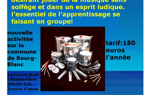 nouveaux cours à Bourg-Blanc et Saint Thonan:percussions pour les adultes