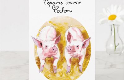 Copains comme cochons