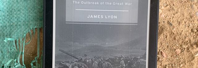 Serbia and the Balkan Front, 1914 – the Outbreak of the Great War, de James Lyon