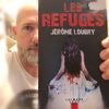 Les refuges, Jérôme Loubry --- Le poids de la culpabilité !