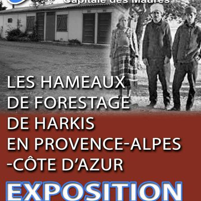 Du 22 au 30 Août 2023 à Collobrières (83)  Les hameaux de forestage de harkis en Provence-Alpes-Côte d'Azur.