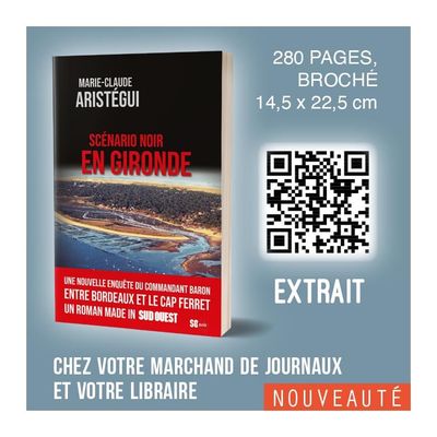 Le dernier polar. Enfin... Le dernier  publié  "Scénario noir en Gironde"