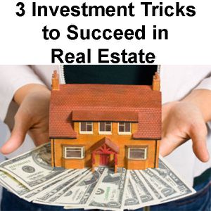 3 Investment Tricks You Need to Know to Succeed in Real Estate – Local Records Office