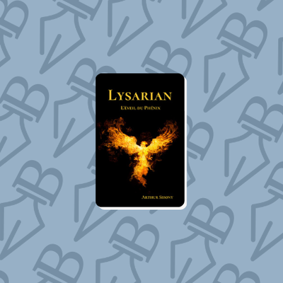 L'éveil du Phénix, premier tome de la saga fantasy Lysarian