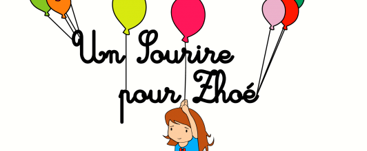 L'association que nous soutenons sur la région : Un sourire pour Zhoé http://un-sourire-pour-zhoe.e-monsite.com/