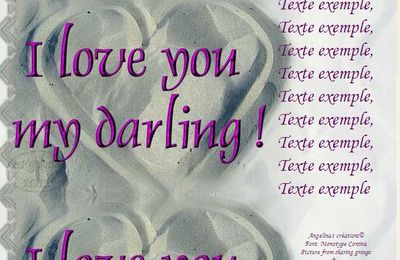 I love you my darling ! Coeur sable Incredimail & Papier A4 h l & outlook & enveloppe & 2 cartes A5 & signets   iloveyou_mydarling_amour_194062_00