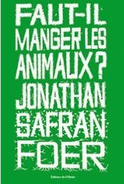 Faut-il lire Faut-il manger les animaux ?