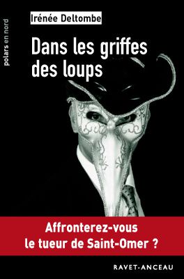 Dans les griffes des loups (Irénée Deltombe)